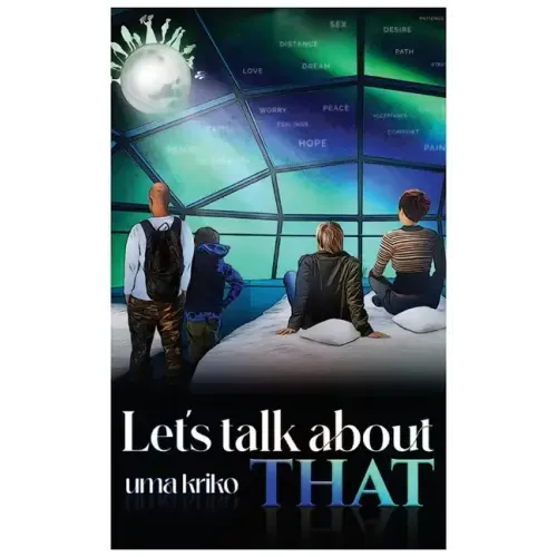 Let's Talk About THAT