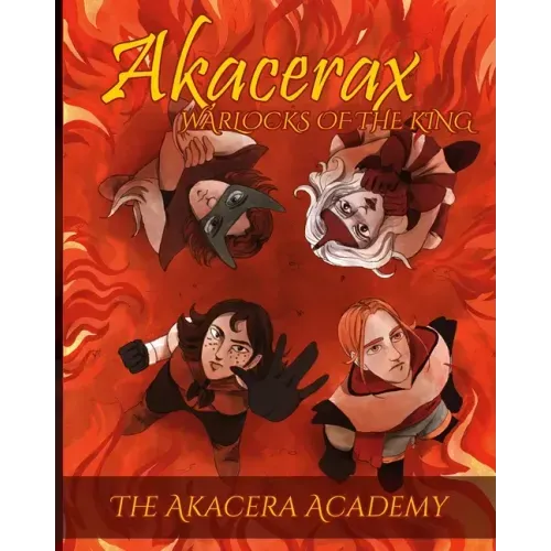 Akacerax: Warlocks of the King