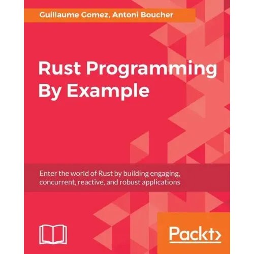 Rust Programming By Example