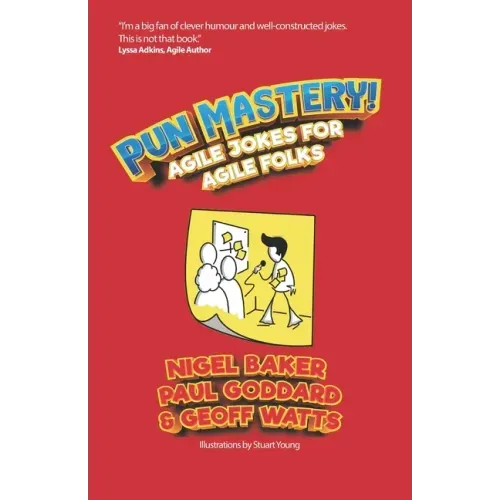 Pun Mastery: Agile Jokes For Agile Folks