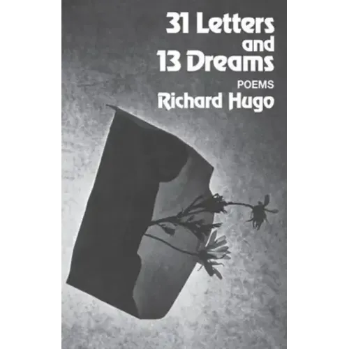 31 Letters and 13 Dreams: Poems