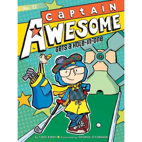 Captain Awesome Gets a Hole-In-One