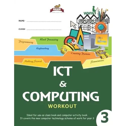 Horlucks ICT & Computing Workout 3