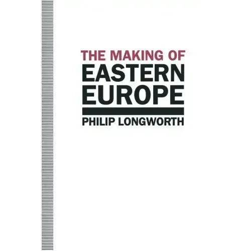 The Making of Eastern Europe