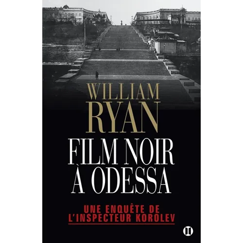 Film noir à Odessa