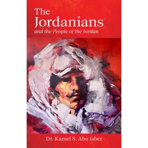 The Jordanians: And the People of the Jordan