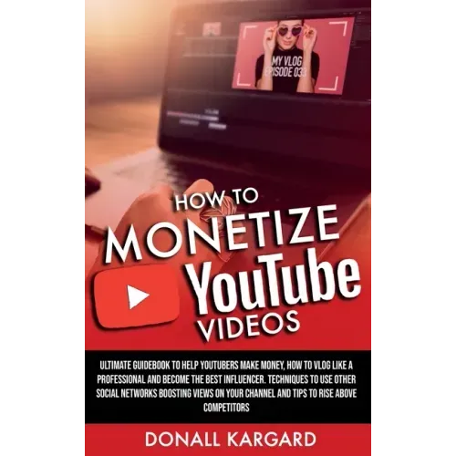 How to Monetize Youtube Videos