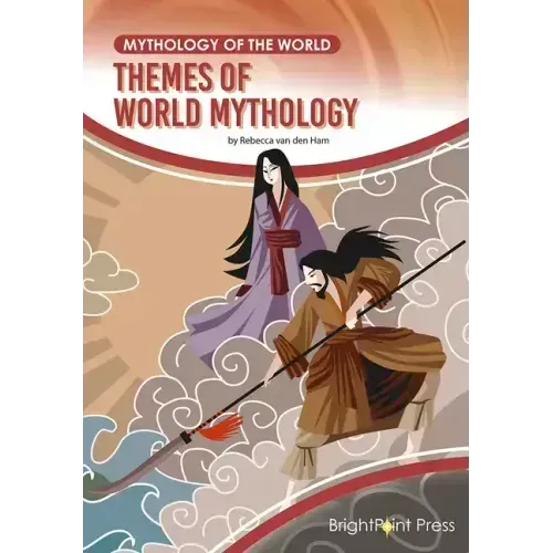 Themes of World Mythology
