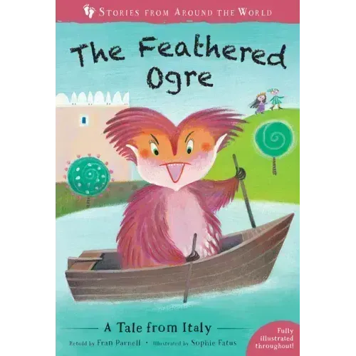 The Feathered Ogre: A Tale from Italy