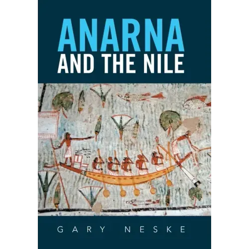 Anarna and the Nile