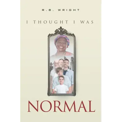 I Thought I Was Normal