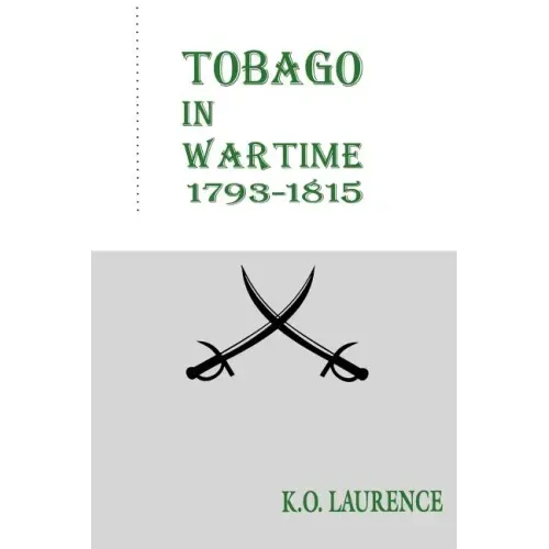 Tobago in Wartime 1793-1815