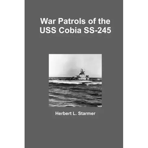 War Patrols of the USS Cobia SS-245