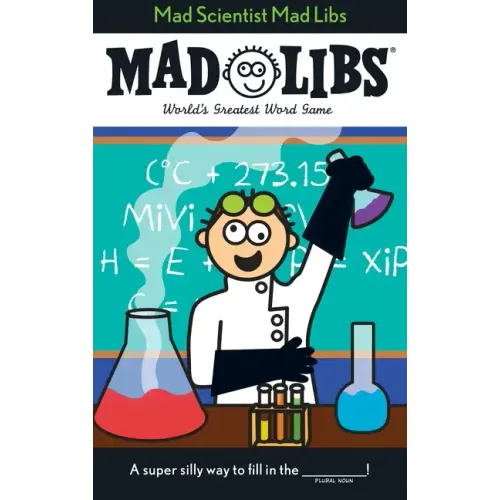 Mad Scientist Mad Libs: World's Greatest Word Game