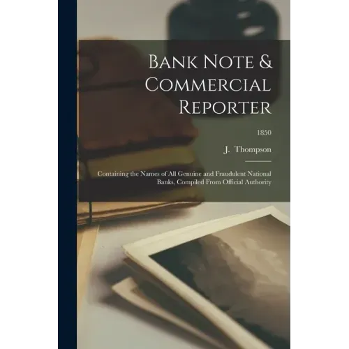 Bank Note & Commercial Reporter; 1850