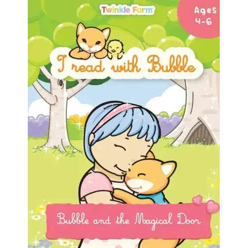 Bubble and the Magical Door: I read with Bubble