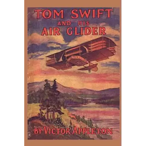 Tom Swift and his Air Glider