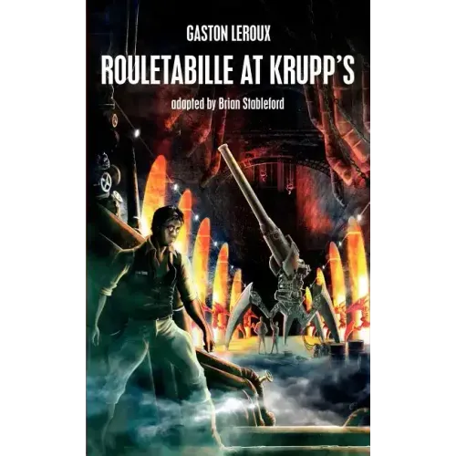 Rouletabille at Krupp's