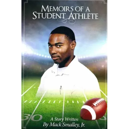 Memoirs Of A Student Athlete