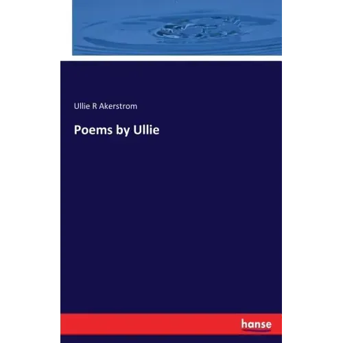 Poems by Ullie