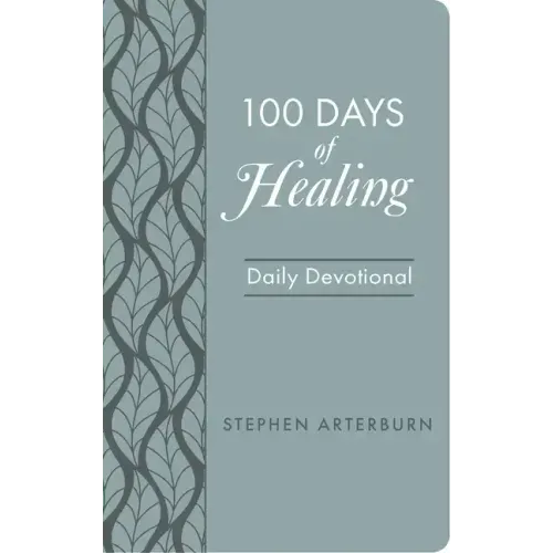 100 Days of Healing: Daily Devotional