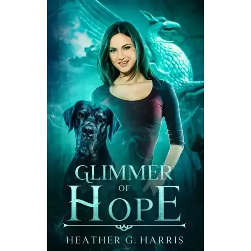 Glimmer of Hope: An Urban Fantasy Novel