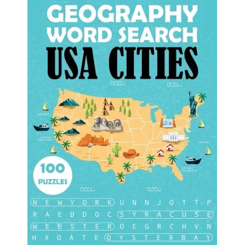 Geography Word Search - USA Cities: 100 Puzzles Large Print Book For Adults