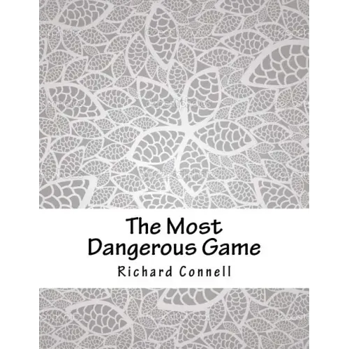 The Most Dangerous Game
