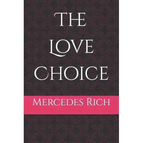 The Love Choice