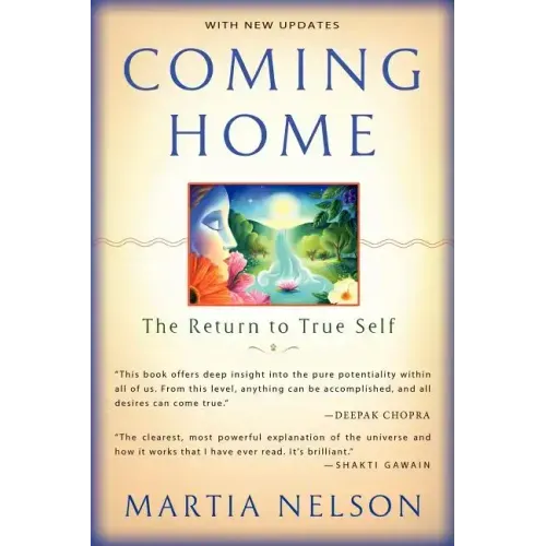 Coming Home: The Return to True Self