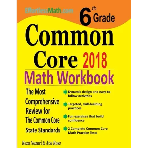 6th Grade Common Core Math Workbook: The Most Comprehensive Review for The Common Core State Standards