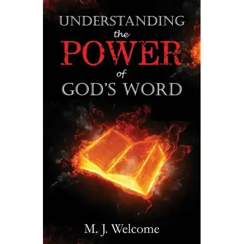 Understanding the Power of God's Word
