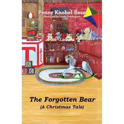 The Forgotten Bear: A Christmas Tale