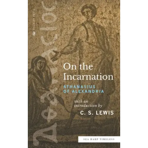 On the Incarnation (Sea Harp Timeless series)