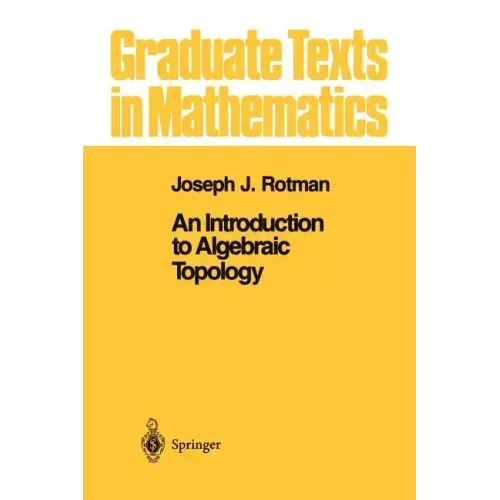 An Introduction to Algebraic Topology