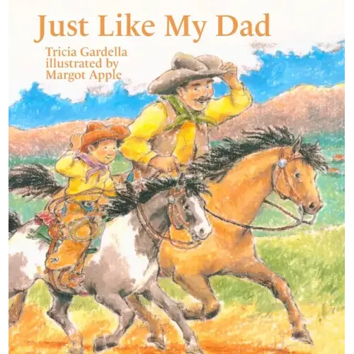Just Like My Dad