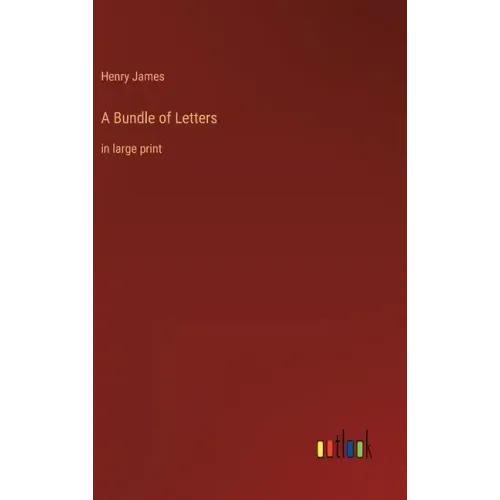A Bundle of Letters: in large print