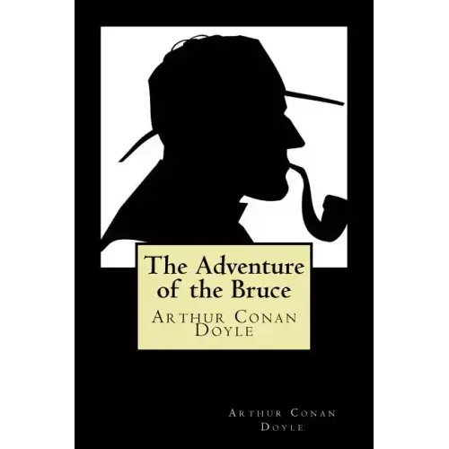The Adventure of the Bruce