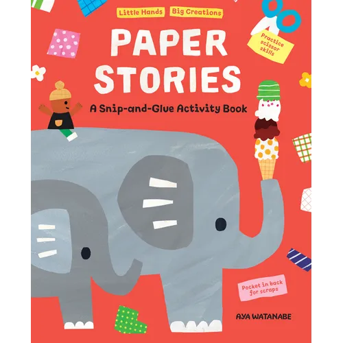 Paper Stories: A Snip and Glue Activity Book