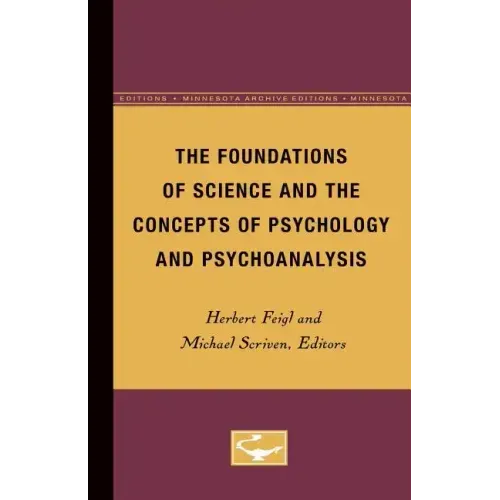 The Foundations of Science and the Concepts of Psychology and Psychoanalysis