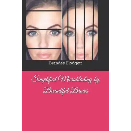 Simplified Microblading by Beeautiful Brows