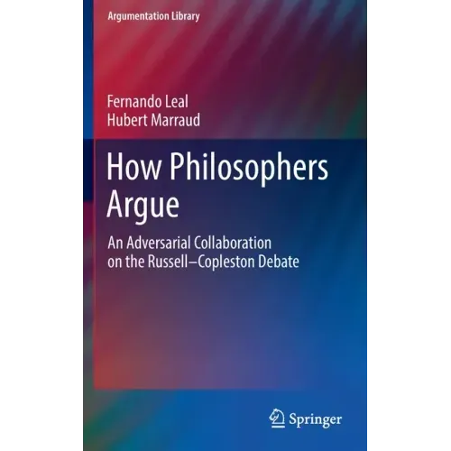 How Philosophers Argue: An Adversarial Collaboration on the Russell--Copleston Debate