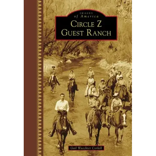 Circle Z Guest Ranch
