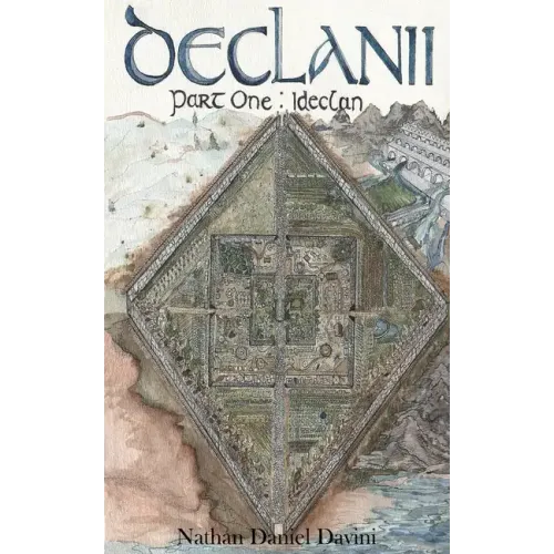 Declanii: Part One: Ideclan
