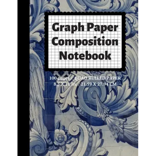 Graph Paper Composition Notebook: Grid Paper Notebook, Quad Ruled, 100 Sheets (Large, 8.5 x 11)