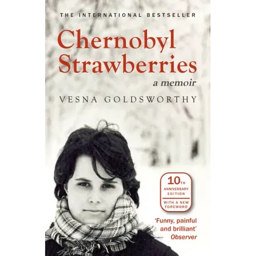 Chernobyl Strawberries