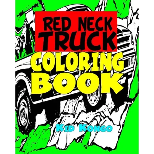 Red Neck Truck Coloring Book