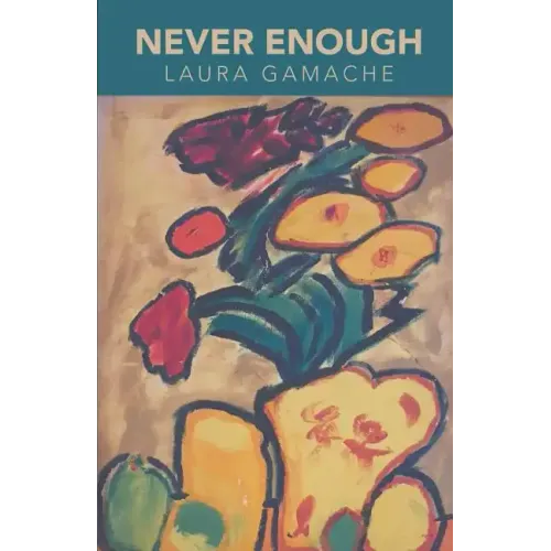 Never Enough