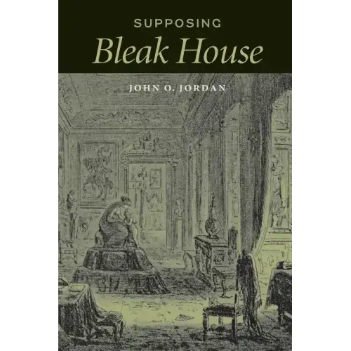 Supposing Bleak House