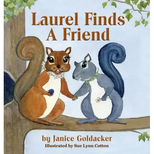 Laurel Finds A Friend